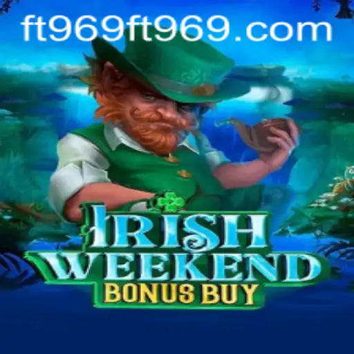IrishWeekendBonusBuy: A Deep Dive into the Thrills of Gaming
